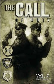 The Call of Duty, Volume 2: Precinct & the Wagon