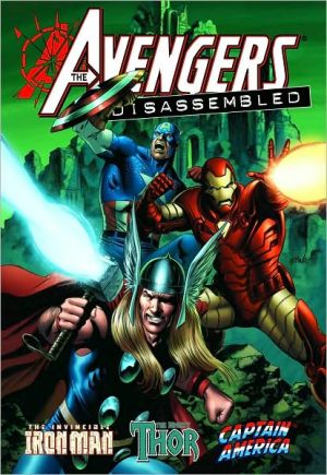 Avengers Disassembled: Iron Man, Thor & Captain America