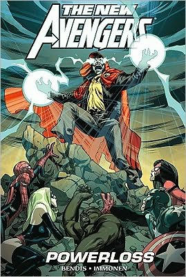 New Avengers by Brian Michael Bendis, Volume 12: Powerloss