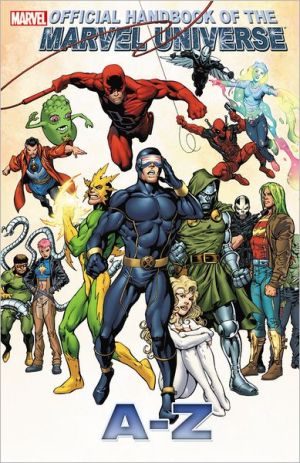 Official Handbook of the Marvel Universe A to Z - Volume 3