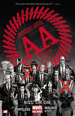 Avengers Arena Vol. 1: Kill or Die