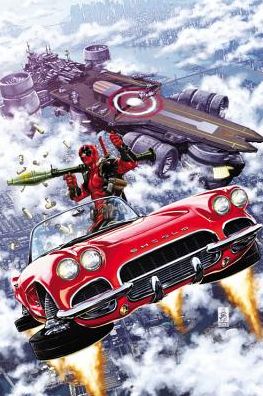 Deadpool by Posehn & Duggan, Volume 4: Deadpool vs. S.H.I.E.L.D.