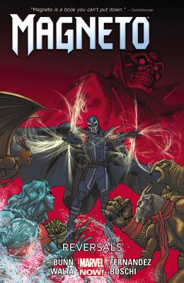 Magneto Vol. 2: Reversals