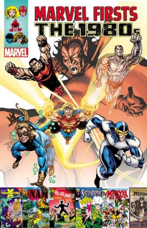 Marvel Firsts: The 1980s Volume 3