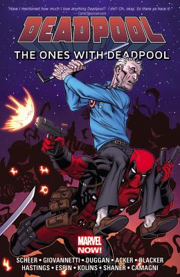 Deadpool: The Ones With Deadpool