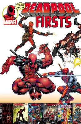 Deadpool Firsts