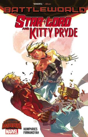 Star-Lord & Kitty Pryde: Battleworld