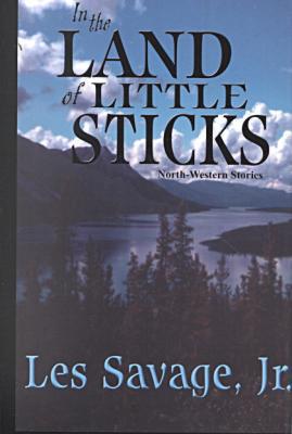 In the Land of Little Sticks