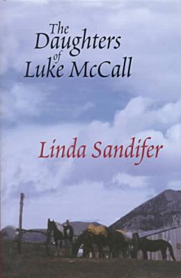 The Daughters of Luke McCall