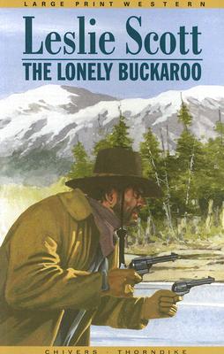 The Lonely Buckaroo