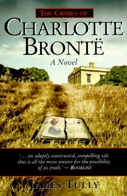 The Crimes of Charlotte Bronte