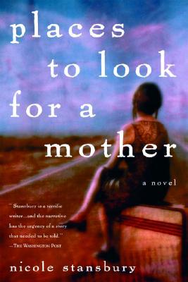 Places to Look for a Mother