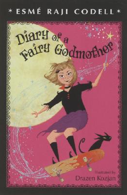 Diary of a Fairy Godmother