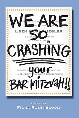 We Are SO Crashing Your Bar Mitzvah!