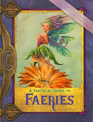 A Practical Guide to Faeries