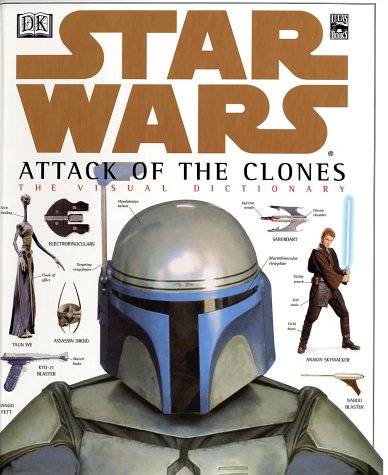 Star Wars Episode II: Visual Dictionary