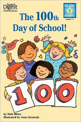 The 100th Day of School