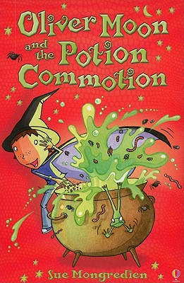 Oliver Moon and the Potion Commotion