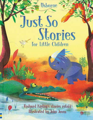 Just So Stories for Little Children