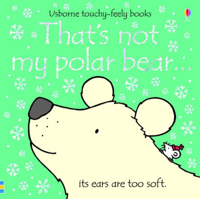 That's Not My Polar Bear