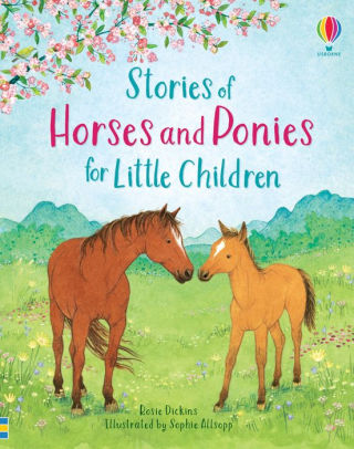 Stories of Horses and Ponies for Little Children