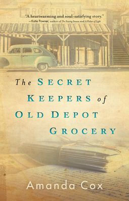 The Secret Keepers of Old Depot Grocery