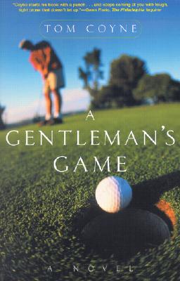 A Gentleman's Game