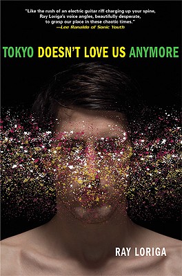 Tokyo Doesn't Love Us Anymore