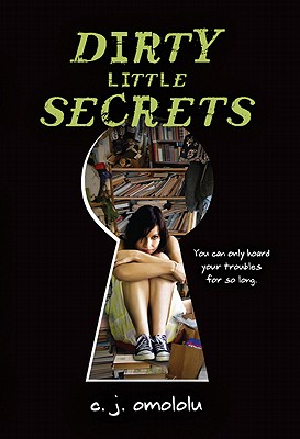 Dirty Little Secrets