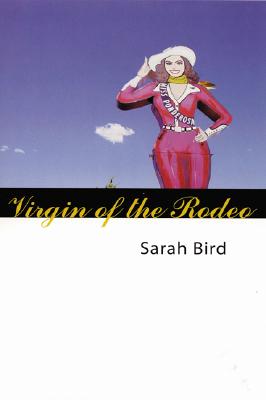 Virgin of the Rodeo