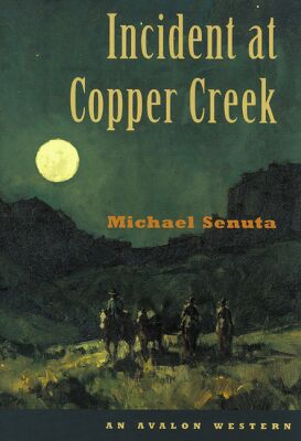 Incident at Copper Creek