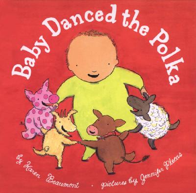 Baby Danced the Polka