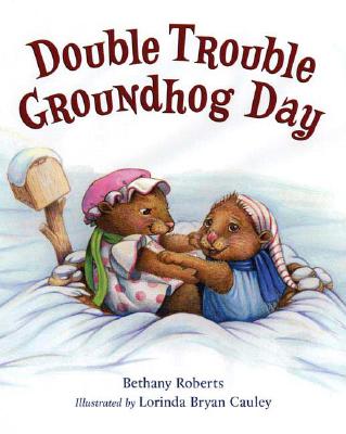 Double Trouble Groundhog Day