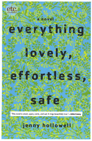 Everything Lovely, Effortless, Safe