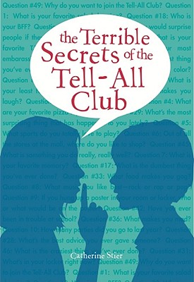 The Terrible Secrets of the Tell-all Club