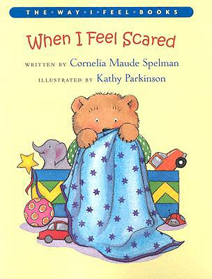 When I Feel Scared