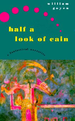 Half a Look of Cain: A Fantastical Narrative