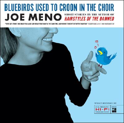 Bluebirds Used to Croon in the Choir