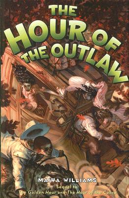 The Hour of the Outlaw