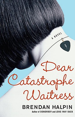 Dear Catastrophe Waitress