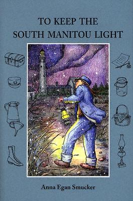 To Keep the South Manitou Light