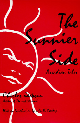 The Sunnier Side: Arcadian Tales