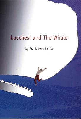 Lucchesi and the Whale