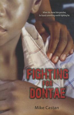 Fighting for Dontae