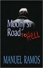 Moony's Road to Hell