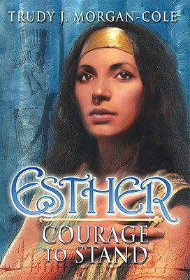 Esther: Courage to Stand