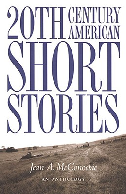 20th Century American Short Stories, Anthology