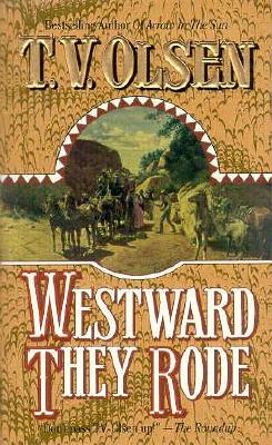 Westward They Rode