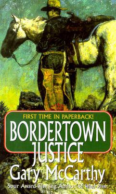 Bordertown Justice