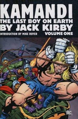 Kamandi, the Last Boy on Earth Omnibus, Volume 1